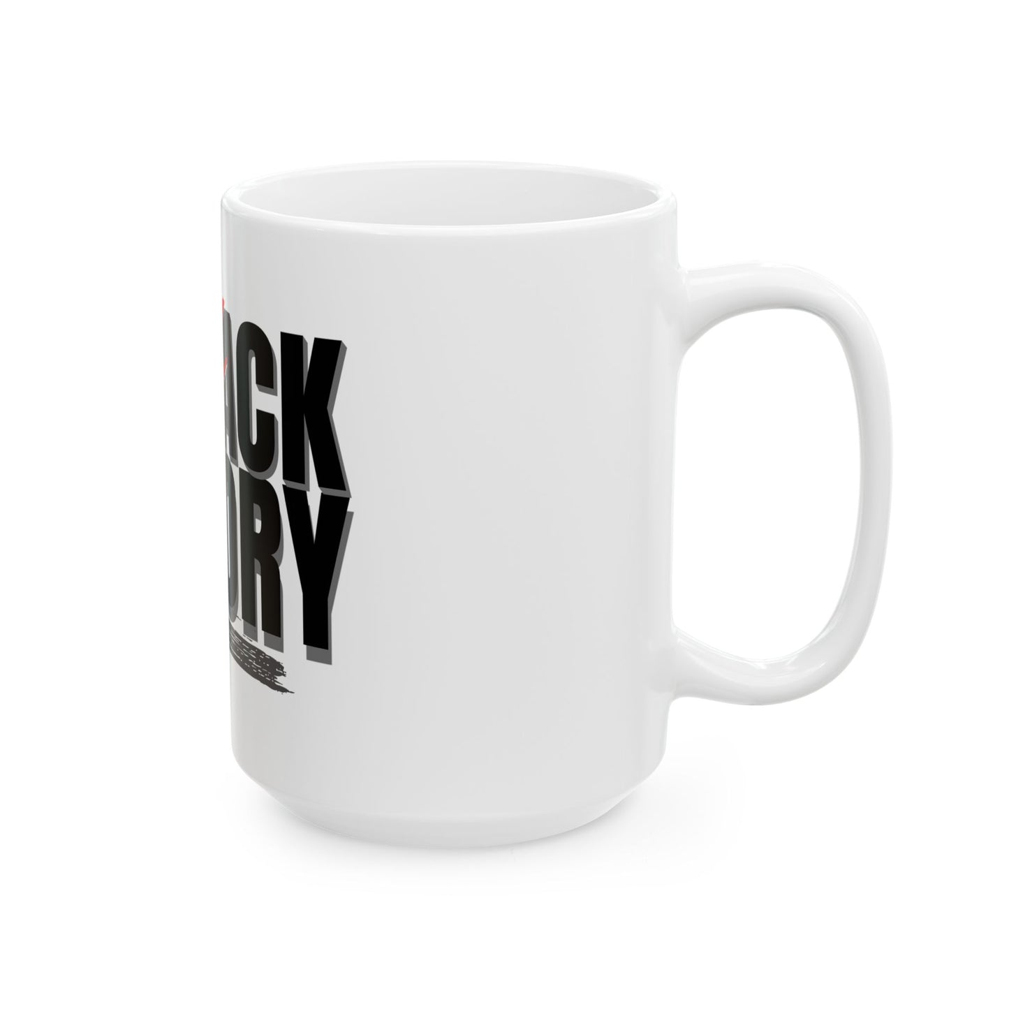 Teach Black History Ceramic Mug — Empowering Gift for Black History Month