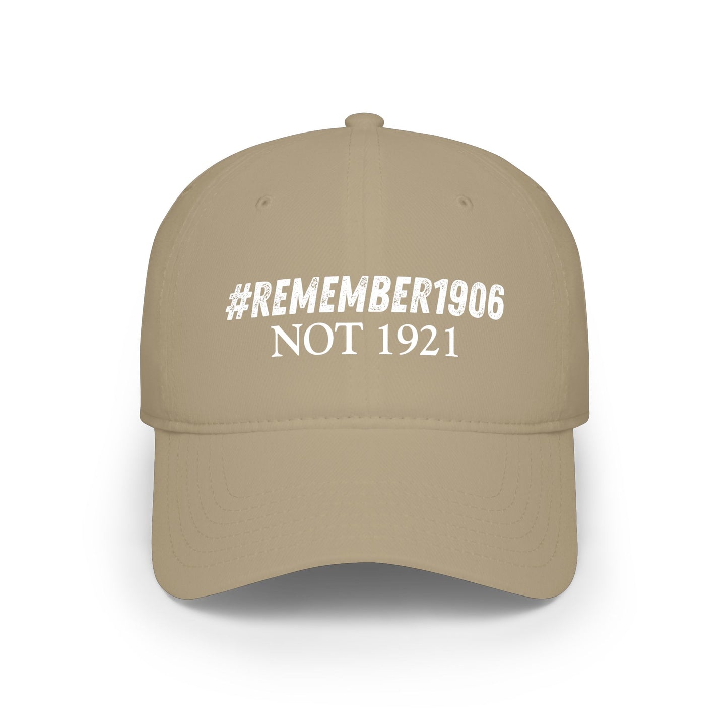 Baseball Cap - #REMEMBER1906 NOT 1921 Baseball Cap
