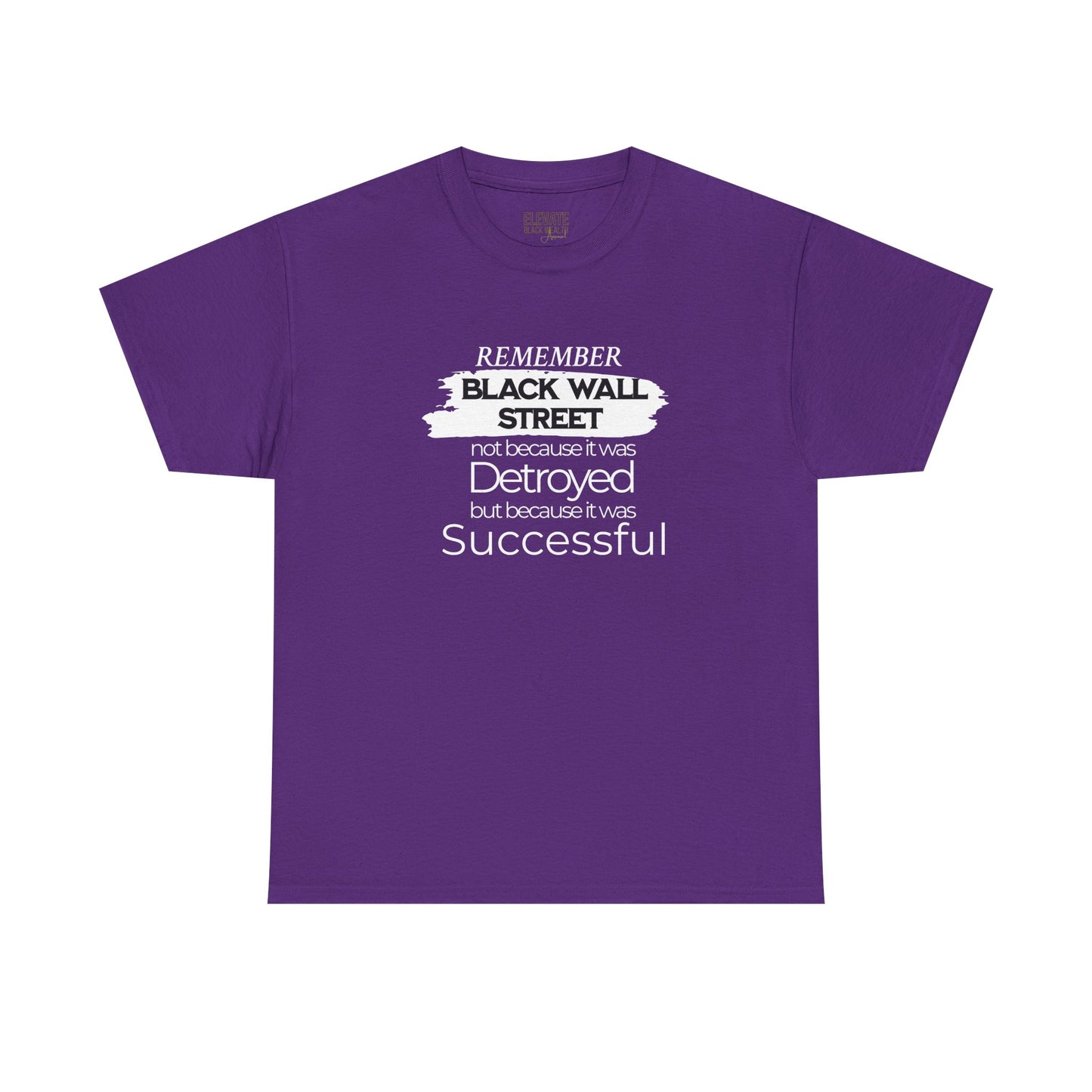 Remember Black Wall Street Tee — Black History Inspirational T-Shirt