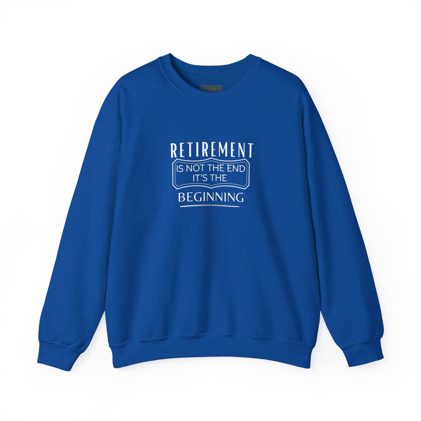 Retirement Is The Beginning Sweatshirt — Funny Retirement Gift Crewneck