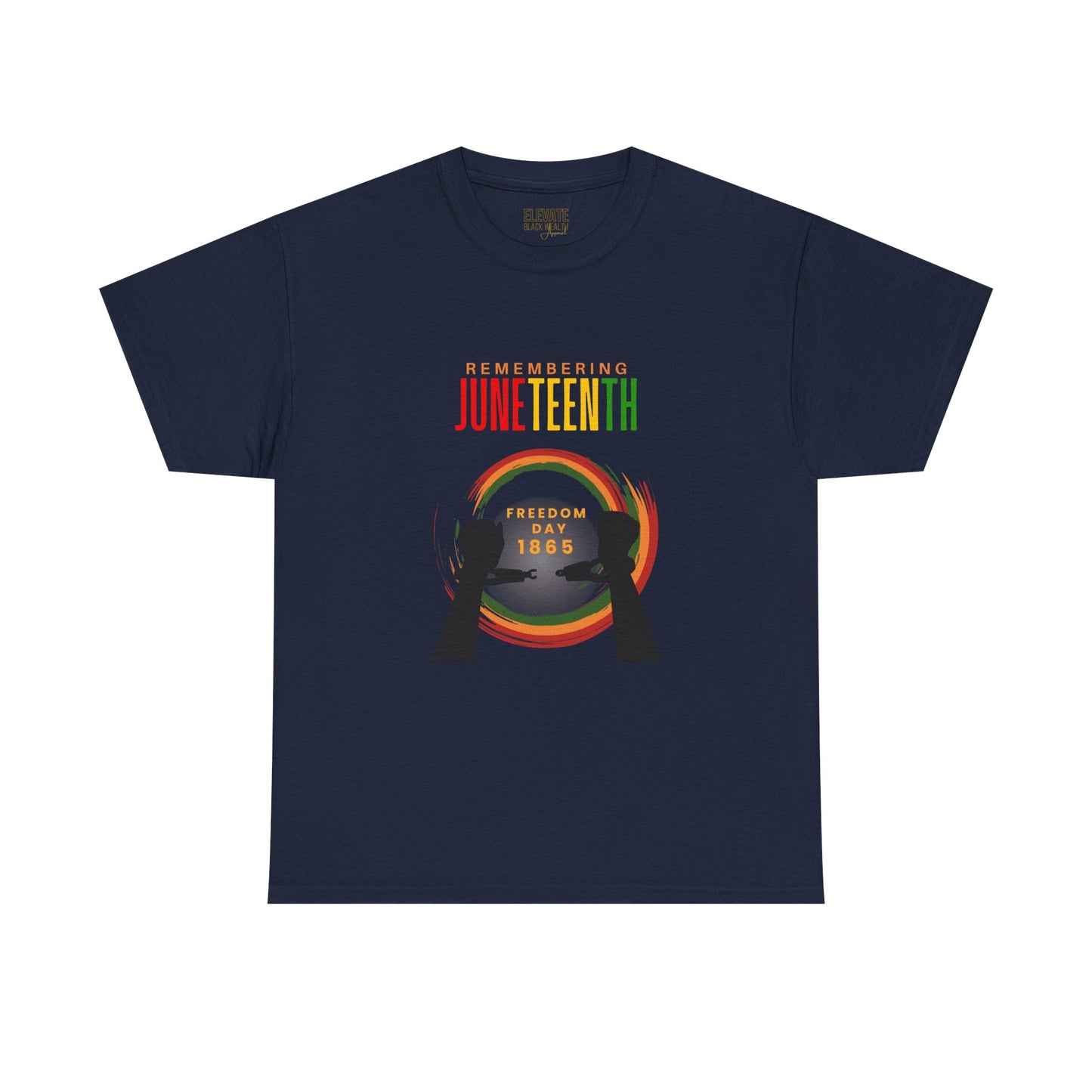 Juneteenth Remembering Tee — "Freedom Day 1865" Celebration T-Shirt
