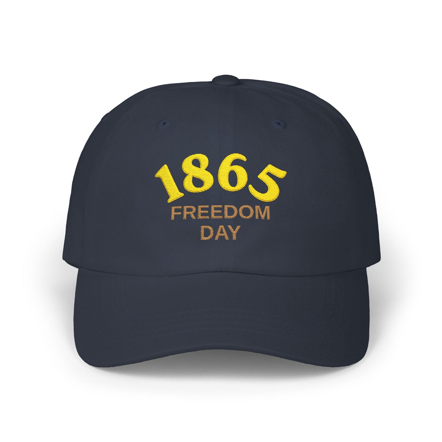 Dad Cap — "1865 Freedom Day" Embroidered Baseball Hat