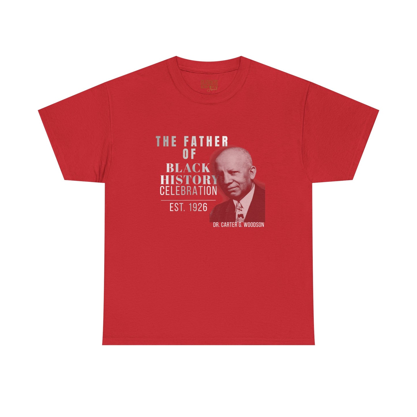 Carter G. Woodson 'Father of Black History' T-Shirt