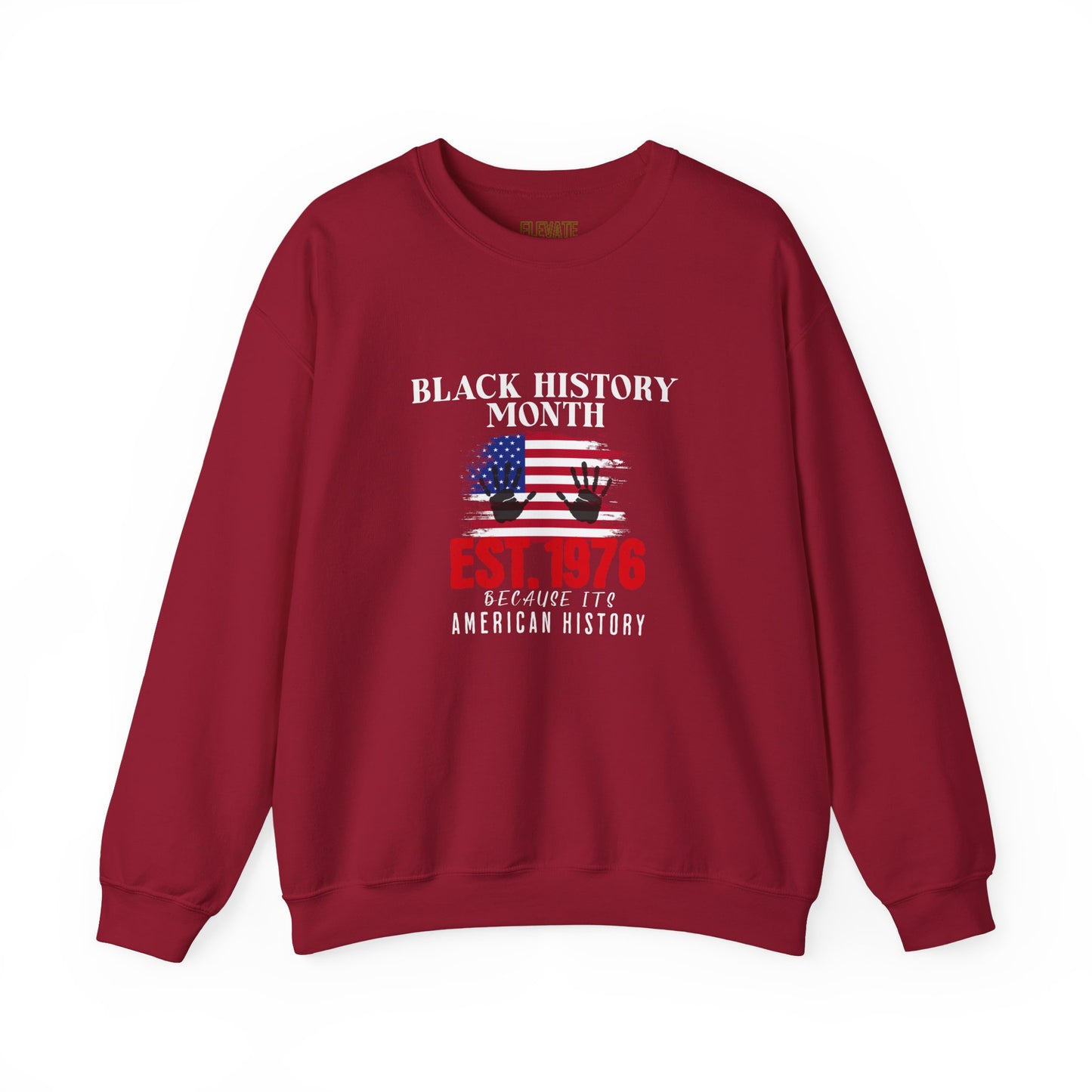 Black History Month Crewneck Sweatshirt — "Black History Month Est. 1976" Patriotic Pullover