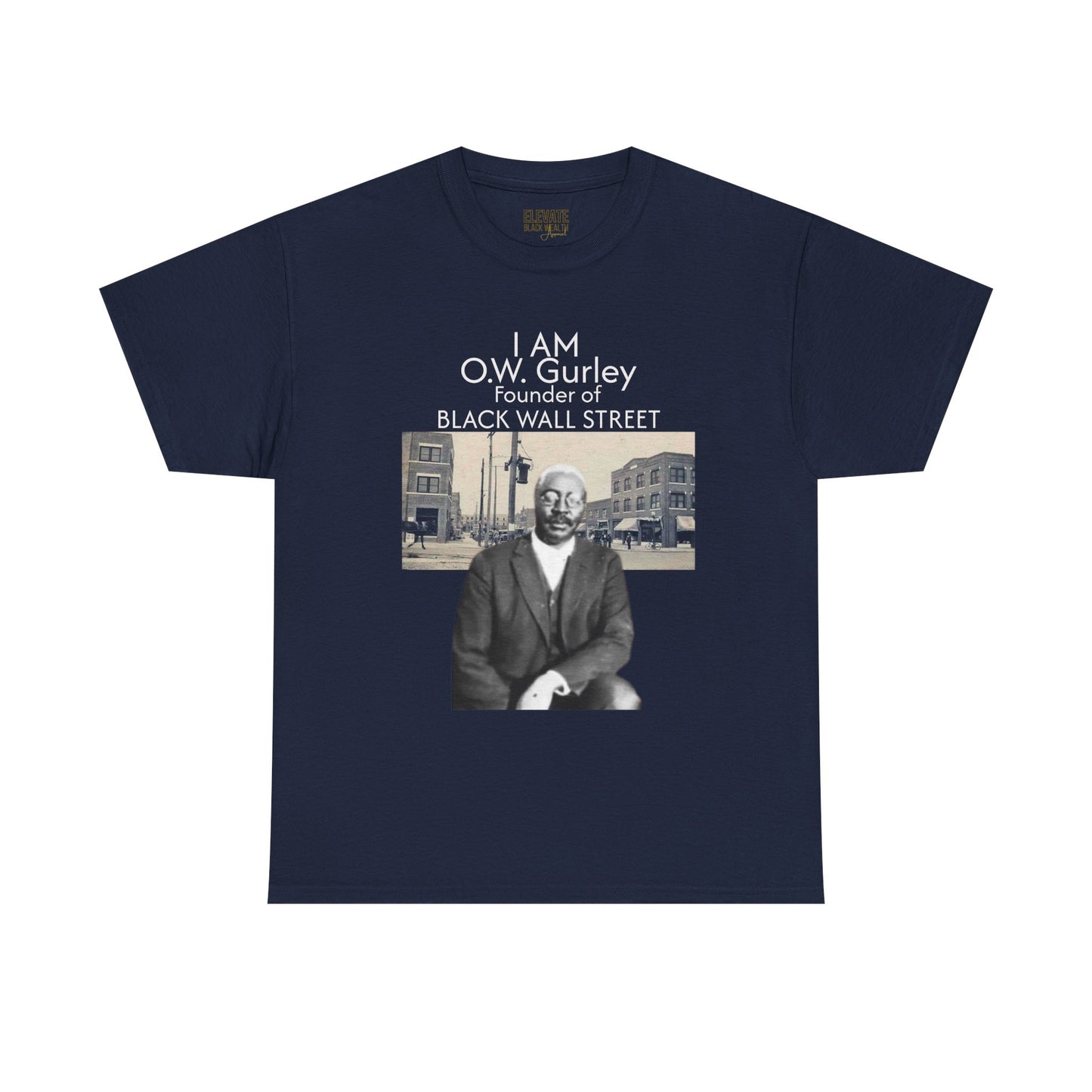I Am O.W. Gurley - Black Wall Street T-Shirt